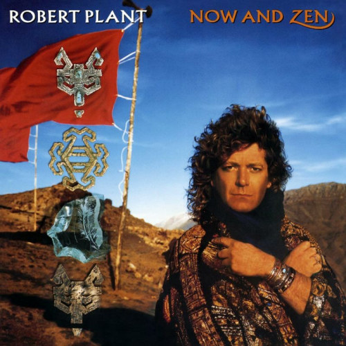 PLANT, ROBERT - NOW AND ZENPLANT, ROBERT - NOW AND ZEN.jpg